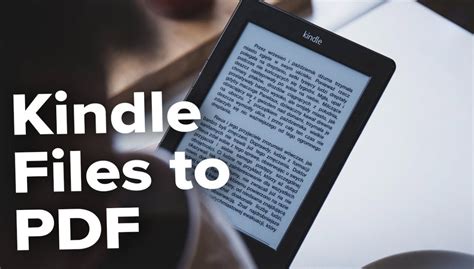 how to download kindle books to pdf and enhance your digital reading experience